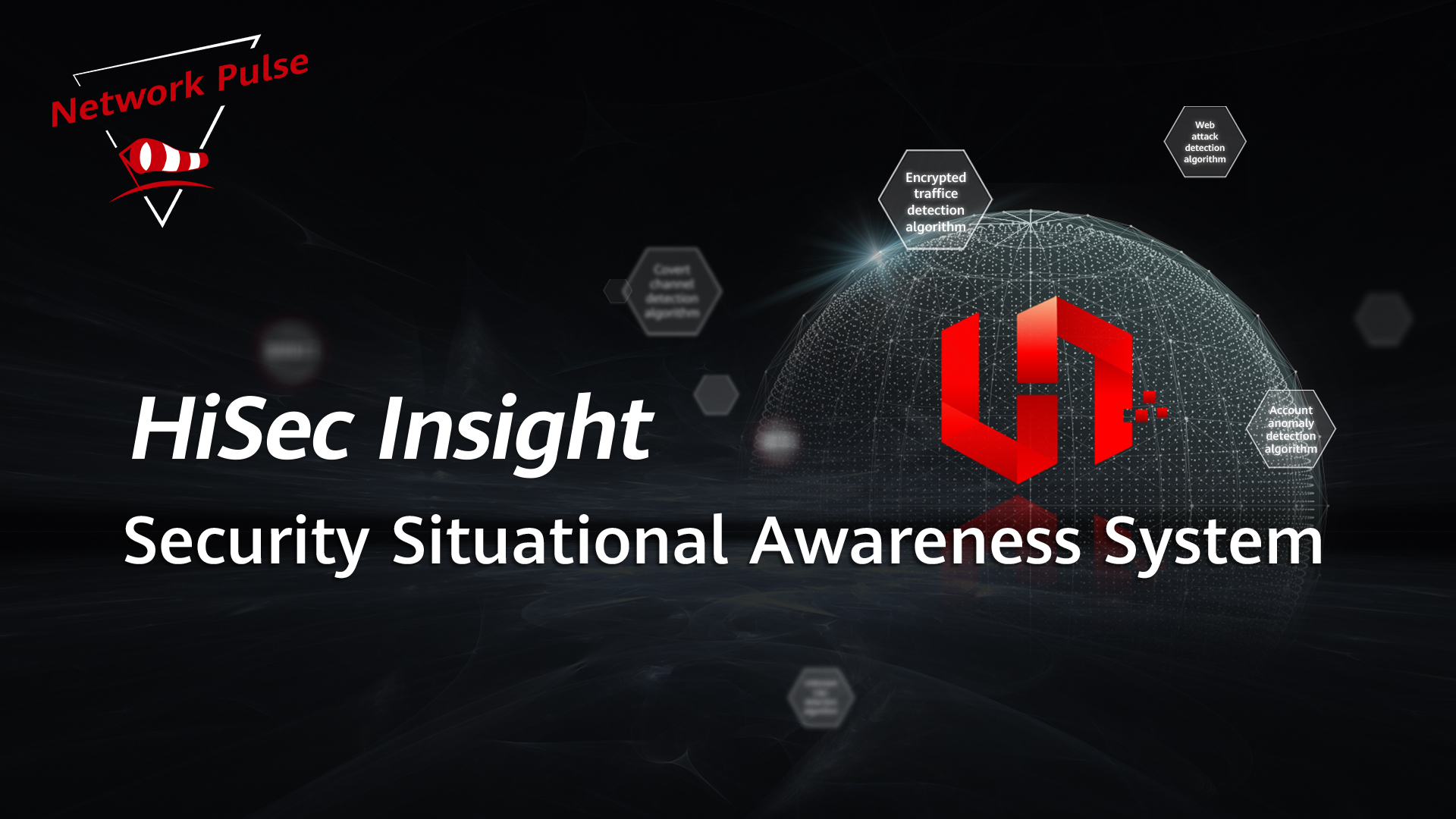 HiSec Insight Security Situational Awareness System